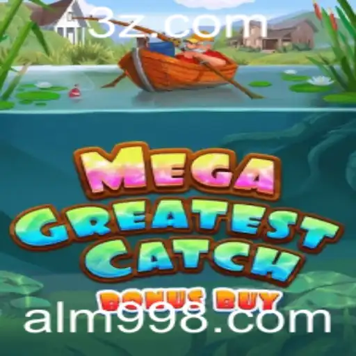 Descubra a Aventura Incrível de MegaGreatestCatchBonusBuy